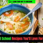 6 Old School Recipes
