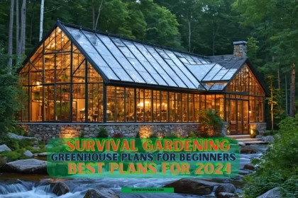 Survival Gardening Greenhouse